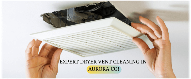 Dryer Vent Cleaning Aurora CO